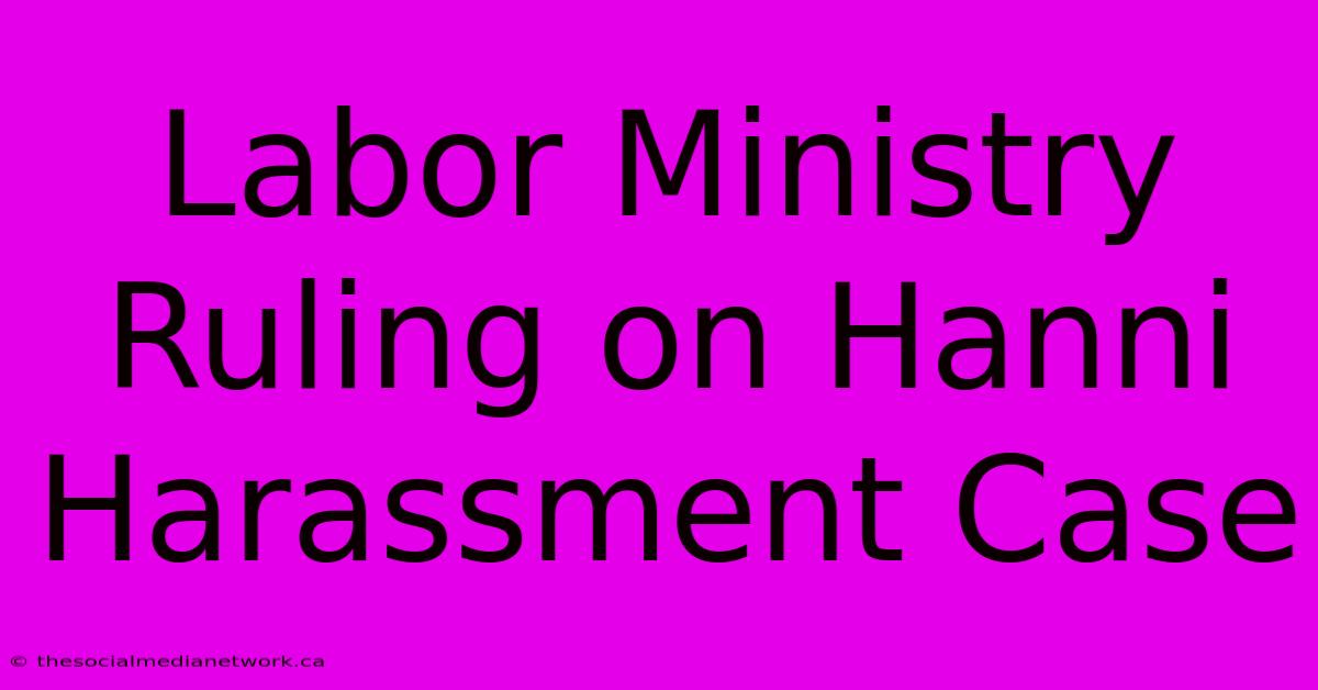 Labor Ministry Ruling On Hanni Harassment Case